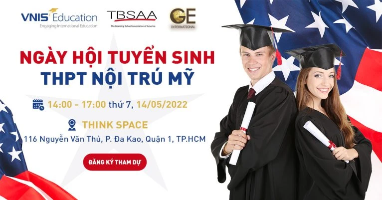 Ngày hội Tuyển sinh THPT Nội trú Mỹ tháng 5/2022